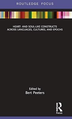 Heart- And Soul-Like Constructs Across Languages, Cultures, And Epochs-..