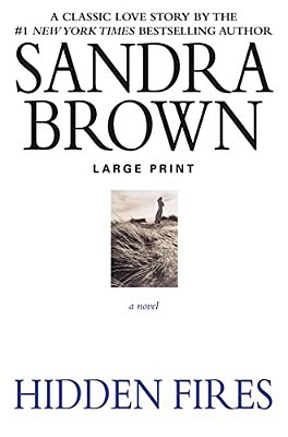 Hidden Fires (Large Type/Large Print)-..