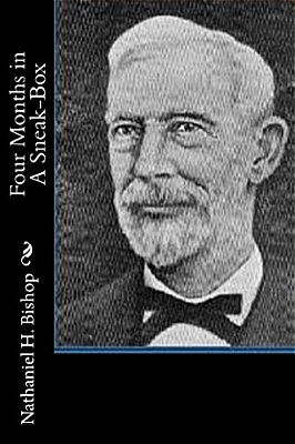 Four Months In A Sneak-Box-..