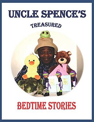 Uncle Spence's Treasured Bedtime Stories-..