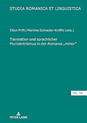 Translation Und Sprachlicher Plurizentrismus In Der Romania "Minor"-..