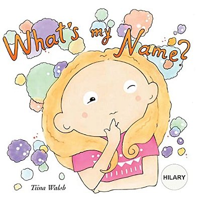 What's My Name? Hilary-..