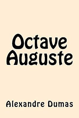 Octave Auguste (French Edition)-..