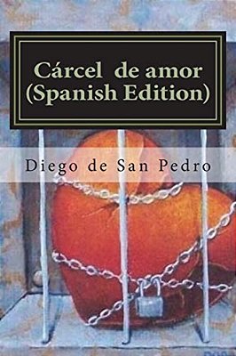 Cárcel De Amor (Spanish Edition)-..