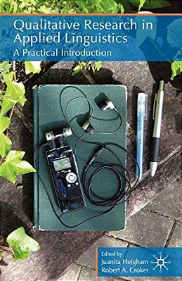 Qualitative Research In Applied Linguistics: A Practical Introduction-..