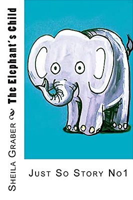 The Elephant's Child-..