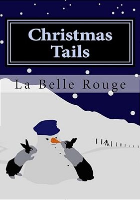 Christmas Tails: Christmas Stories And Poems For The Young At Heart-..