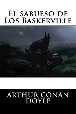 El Sabueso De Los Baskerville-..