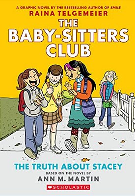 The Truth About Stacey: A Graphic Novel (The Baby-Sitters Club #2)-..