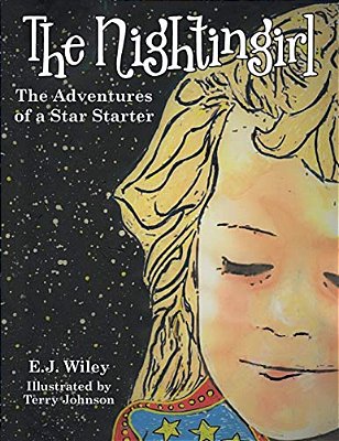 The Nightingirl: The Adventures Of A Star Starter-..