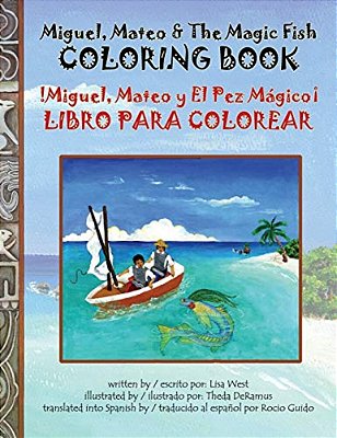 Miguel Mateo & The Magic Fish Coloring Book-..