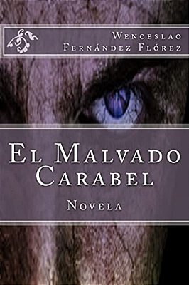 El Malvado Carabel-..