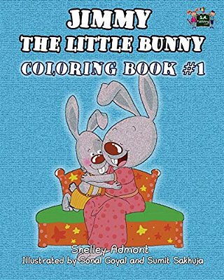 Jimmy The Little Bunny. Coloring Book #1: Based On I Love To... Collection-..