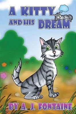 A Kitty And His Dream-..