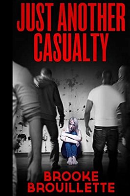 Just Another Casualty-..