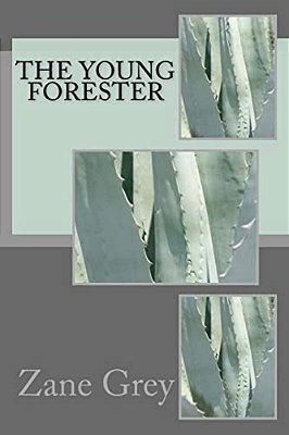 The Young Forester-..