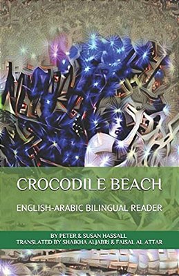Crocodile Beach English-Arabic Bilingual Reader-..