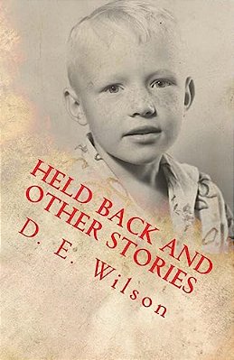 Held Back And Other Stories-..