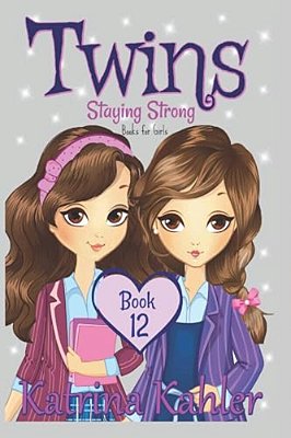 Twins: Book 12: Staying Strong-..