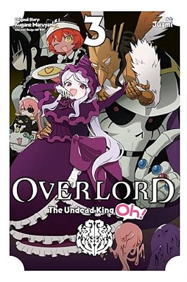 Overlord: The Undead King Oh!, Vol. 3-..