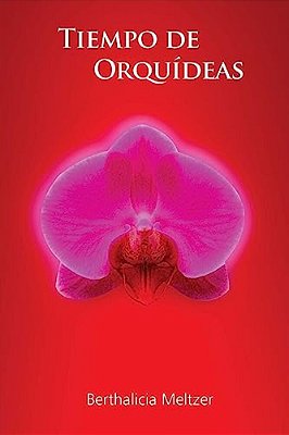 Tiempo De Orquideas-..