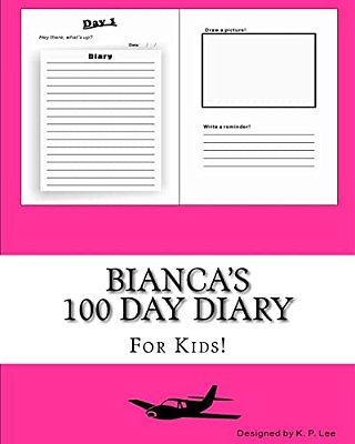 Bianca's 100 Day Diary-..