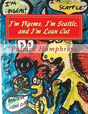 I'm Pigems, I'm Scattle, And I'm Lean Cut: A Meats And Mooore Coloring Book-..