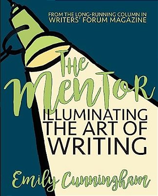 The Mentor: Illuminating The Art Of Writing-..