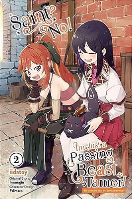 Saint? No! I'm Just A Passing Beast Tamer!, Vol. 2: The Invincible Saint And The Quest For Fluff Volume 2-..