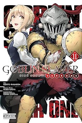 Goblin Slayer Side Story: Year One, Vol. 11 (Manga)-..