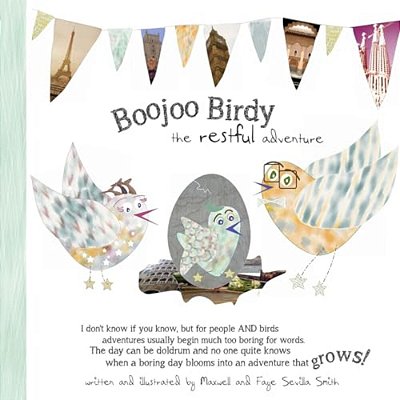 Boojoo Birdy: The Restful Adventure-..