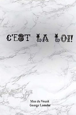 C'Est La Loi!-..