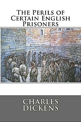 The Perils Of Certain English Prisoners-..