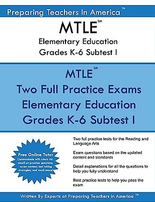 Mtle Elementary Education Grades K-6 Subtest I: Mtle Elementary Education Subtest I-..