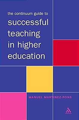 The Continuum Guide To Successful Teaching In Higher Education-..