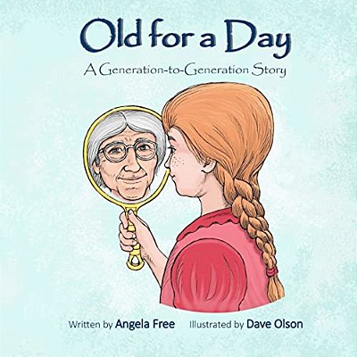 Old For A Day: A Generation-To-generation Story-..