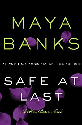 Safe At Last: A Slow Burn Novel-..