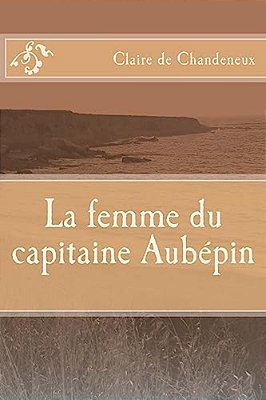 La Femme Du Capitaine Aubepin-..