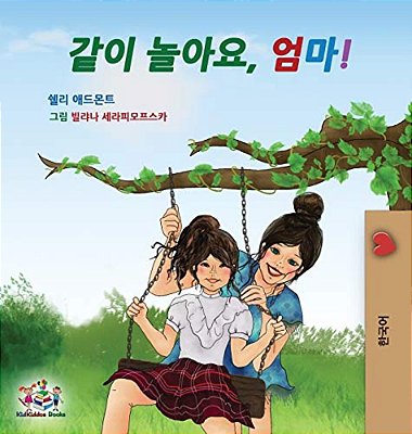 Let's Play, Mom!: Korean Children's Book-..