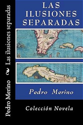 Las Ilusiones Separadas-..