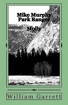 Mike Murphy Park Ranger: Molly-..