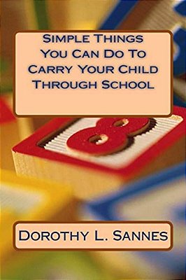 Simple Things You Can Do To Carry Your Child Through School-..