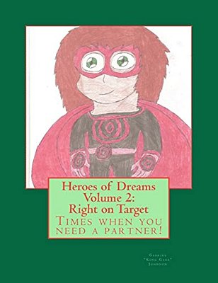 Heroes Of Dreams: Right On Target: Times When You Need A Partner!-..