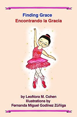 Finding Grace: Encontrando La Gracia-..