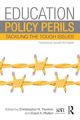 Education Policy Perils: Tackling The Tough Issues-..