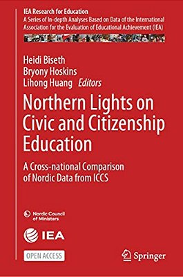 Northern Lights On Civic And Citizenship Education: A Cross-National Comparison Of Nordic Data From Iccs-..