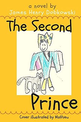 The Second Prince: A Lesson For Children And Parents Alike-..
