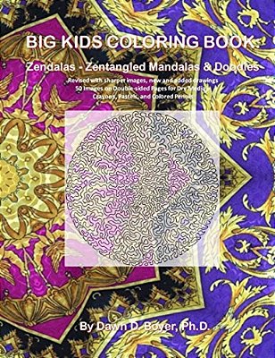 Big Kids Coloring Book: Zendalas - Zentangled Mandalas: 50 Images On Double-Sided Pages For Dry Media - Crayons, Pastels, And Colored Pencils-..