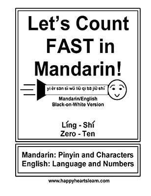 Let's Count Fast In Mandarin!: Mandarin/English Black On White Version-..