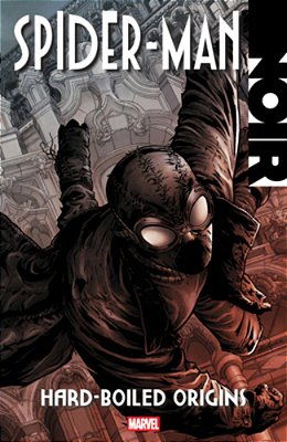 Spider-Man Noir: Hard-Boiled Origins-..